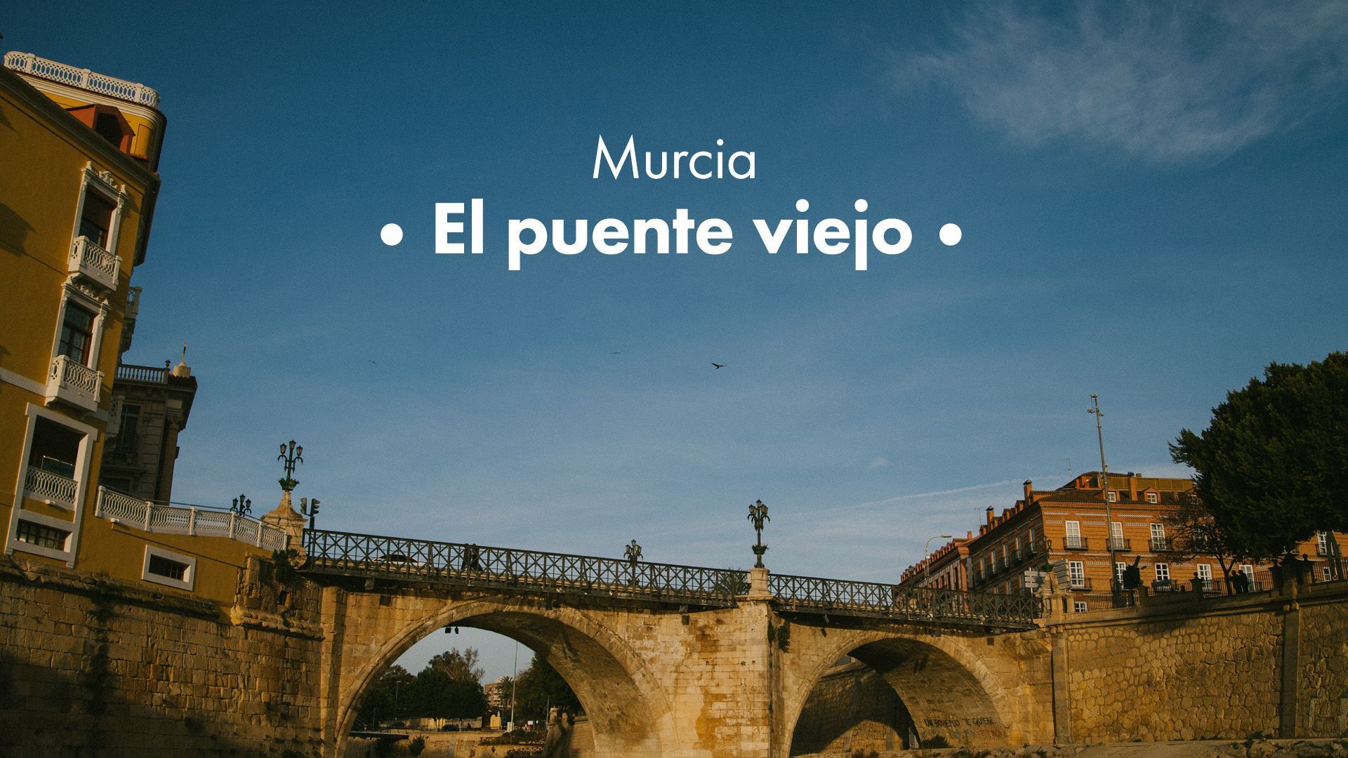 video_de_murcia_el_puente_viejo_portada